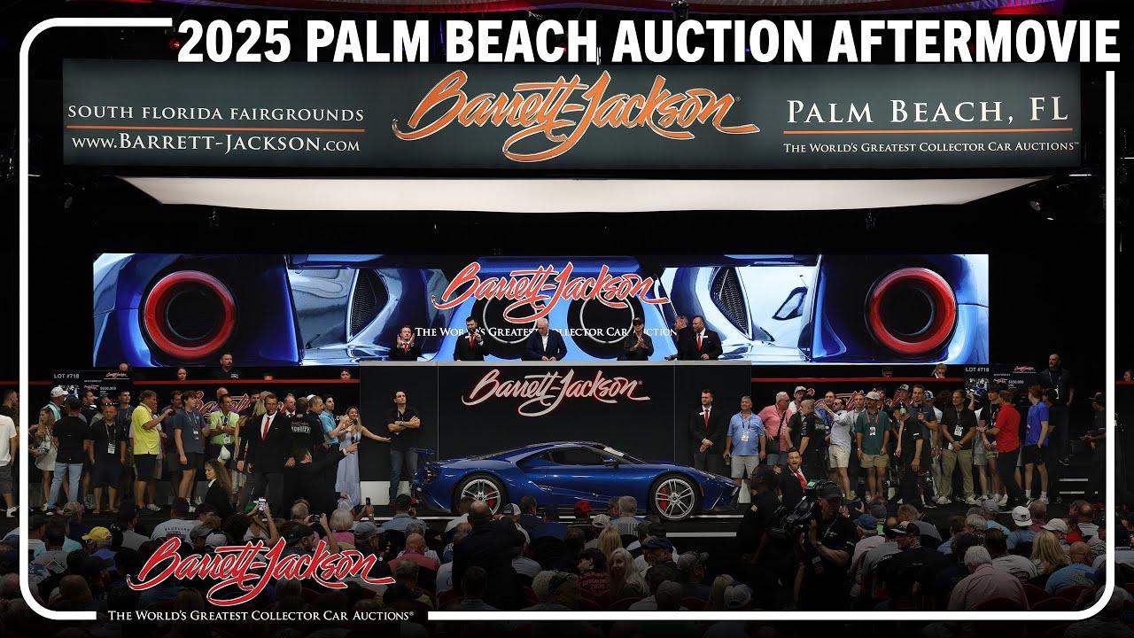 2025 Palm Beach Auction Aftermovie - BARRETT-JACKSON 2025 PALM BEACH AUCTION
