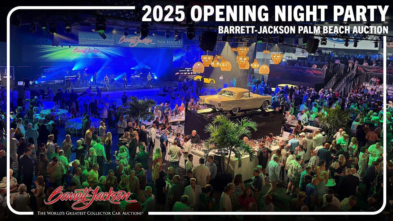 2025 Palm Beach Opening Night Party - BARRETT-JACKSON 2025 PALM BEACH AUCTION